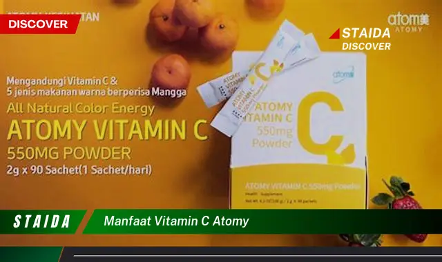 Temukan 7 Manfaat Vitamin C Atomy yang Jarang Diketahui