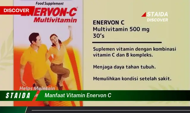 Temukan 7 Manfaat Vitamin Enervon-C yang Harus Anda Ketahui