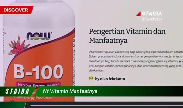 Temukan Rahasia Tersembunyi Vitamin NF: 7 Manfaat yang Wajib Diketahui