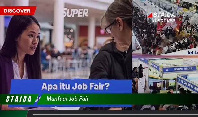 Temukan 7 Manfaat Job Fair yang Jarang Diketahui, Bisa Ubah Karirmu!