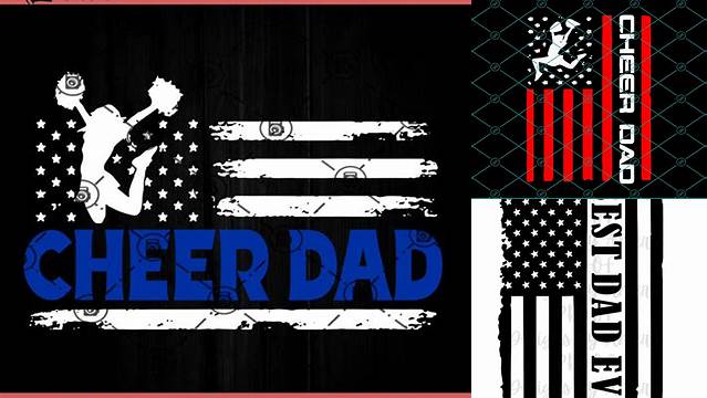American Flag Cheer Dad SVG, Happy Father's Day SVG EPS PNG