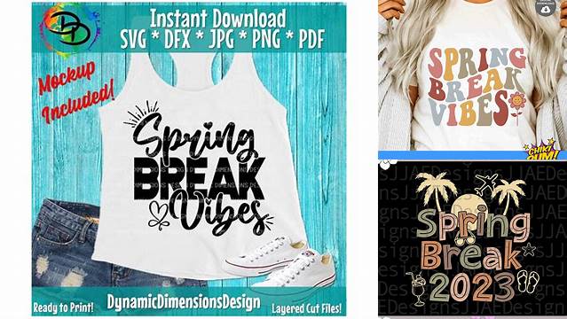 Spring Break SVG Cut Files: Crafting Your Ultimate Vacation Vibes!