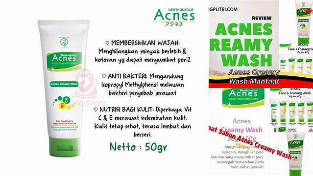 Temukan 9 Manfaat Acnes Creamy Wash yang Jarang Diketahui, Wajib Tahu!