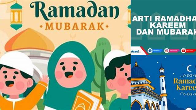 Temukan 10 Hal Penting tentang apa arti ramadhan mubarak dan Maknanya di Hari Idul Fitri