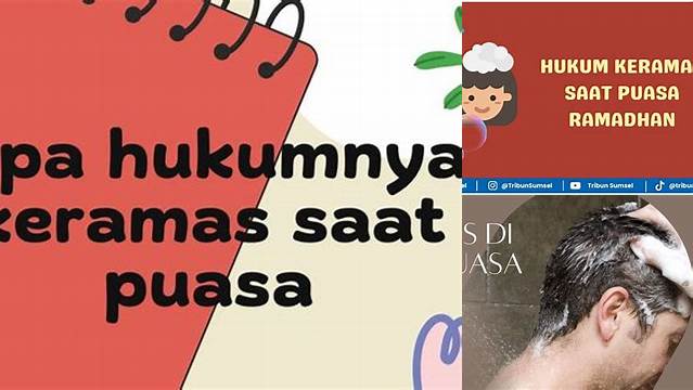 Apa Hukumnya Keramas Saat Puasa