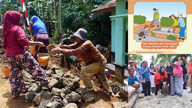 Temukan Rahasia Manfaat Gotong Royong yang Jarang Diketahui