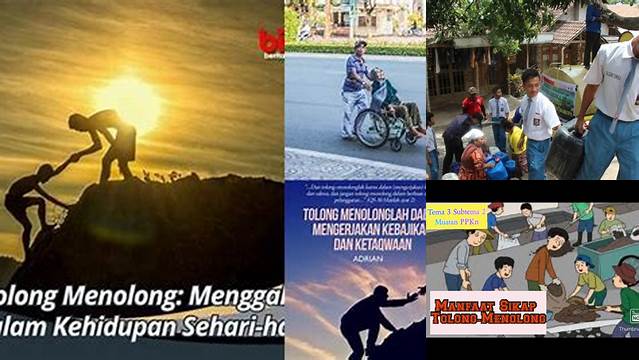Temukan Manfaat Tolong-Menolong yang Jarang Diketahui dan Anda Perlu Tahu