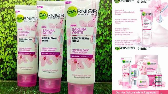 Temukan Manfaat Garnier Sakura White yang Jarang Diketahui