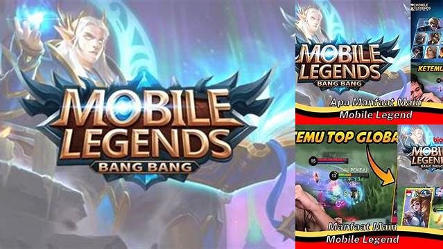 Temukan Manfaat Bermain Mobile Legend yang Jarang Diketahui