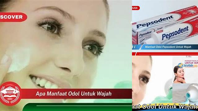 Temukan Rahasia Kecantikan Wajah dengan Odol, Manfaat yang Jarang Diketahui
