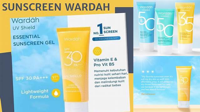 Temukan 10 Manfaat Sunscreen Wardah yang Jarang Diketahui