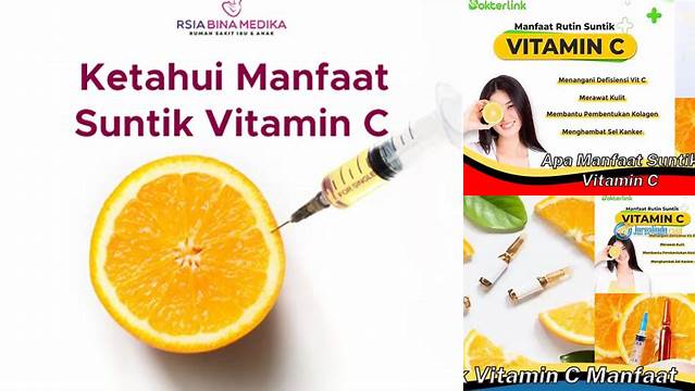 Temukan Manfaat Suntik Vitamin C yang Jarang Diketahui!