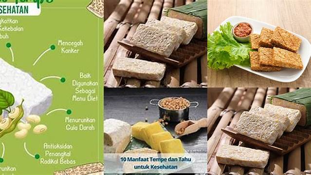 Temukan Manfaat Tempe yang Jarang Diketahui