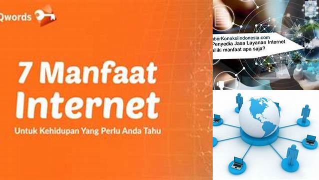 Temukan 8 Manfaat Internet yang Perlu Anda Tahu