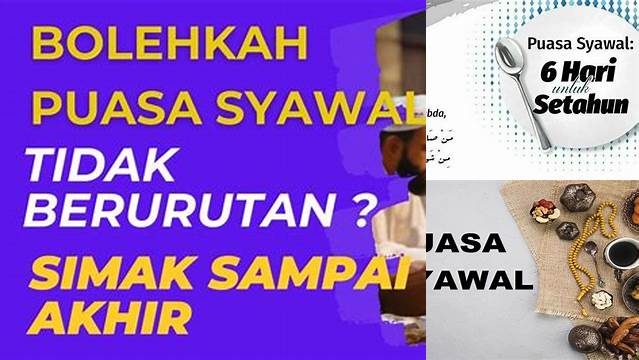 Apakah Boleh Puasa Syawal Tidak Berurutan
