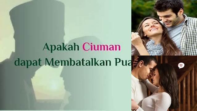 Apakah Ciuman Lidah Membatalkan Puasa