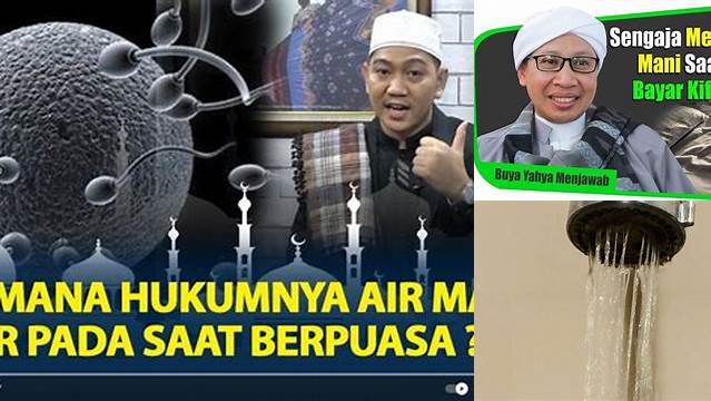 Apakah Mengeluarkan Air Mani Membatalkan Puasa