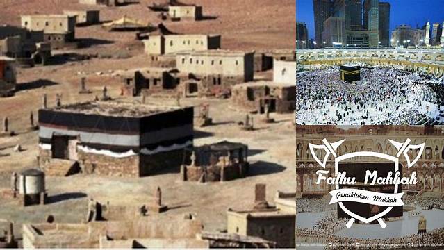 Apakah Yang Dimaksud Fathu Makkah