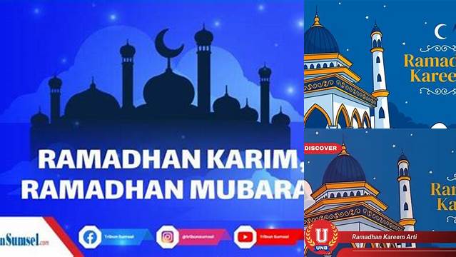 Temukan 8 Hal Penting tentang arti ramadhan karim untuk Idul Fitri Terbaik