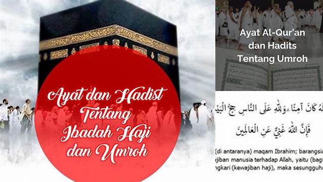 Ayat Dan Hadits Tentang Haji