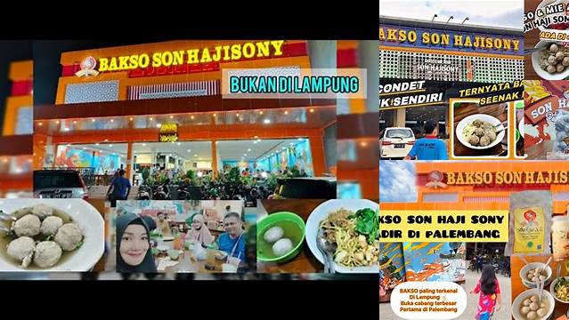 Bakso Son Haji Sony Palembang