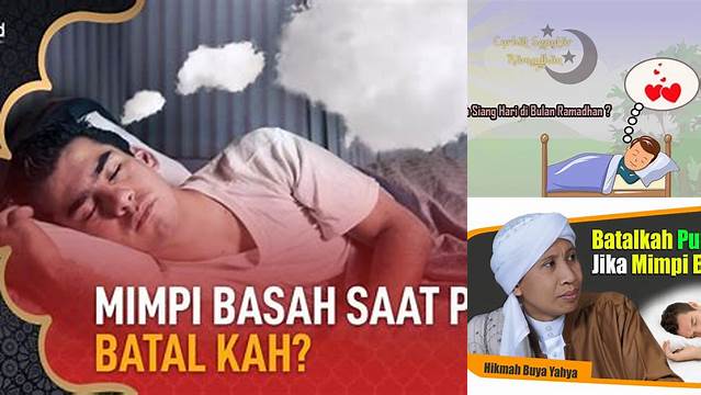 Batalkah Puasa Jika Mimpi Basah