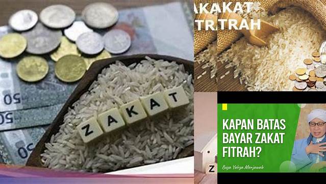 Batas Akhir Pembayaran Zakat Fitrah Adalah