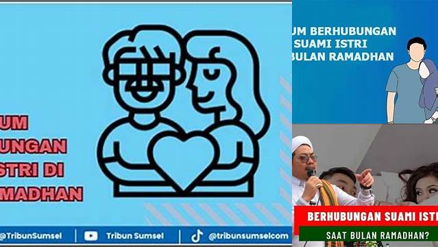 Berhubungan Suami Istri Di Bulan Puasa