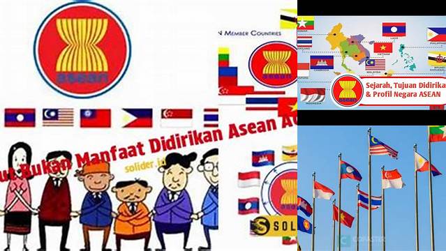 Temukan Berbagai Manfaat ASEAN yang Jarang Diketahui!