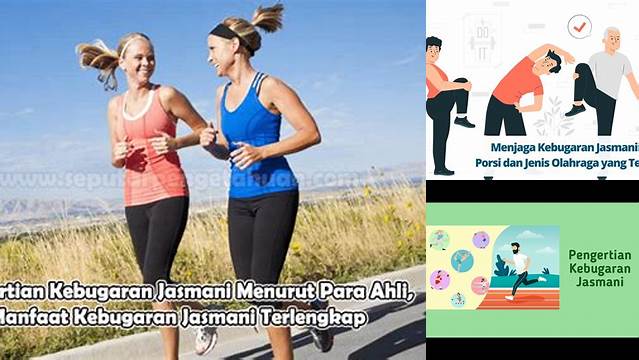 Temukan Manfaat Kebugaran Jasmani yang Jarang Diketahui!