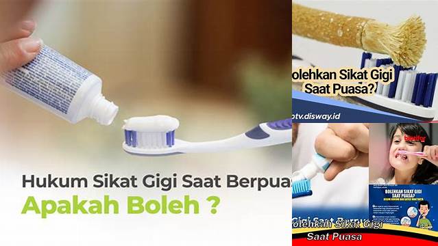 Boleh Sikat Gigi Saat Puasa