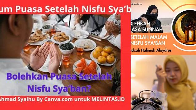 Bolehkah Puasa Setelah Nisfu Syaban