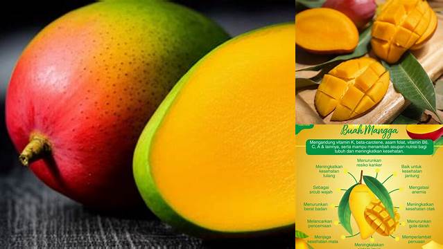 Temukan Manfaat Buah Mangga yang Jarang Diketahui