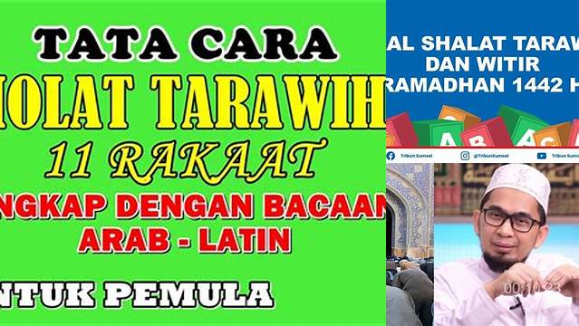 Ketahui 10 Hal Penting tentang Cara Melaksanakan Shalat Tarawih 11 Rakaat dengan Khusyuk Sambut Idul Fitri