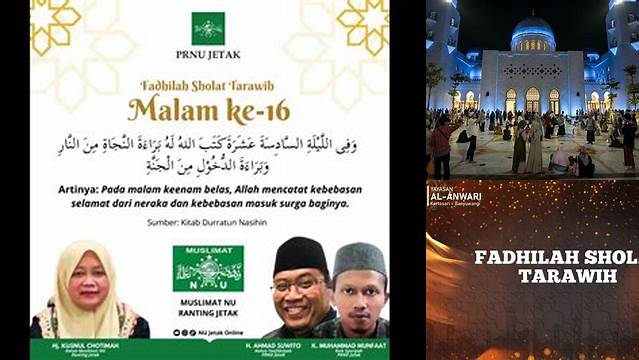 Inilah Keutamaan Tarawih Malam Ke,16 Jelang Idul Fitri