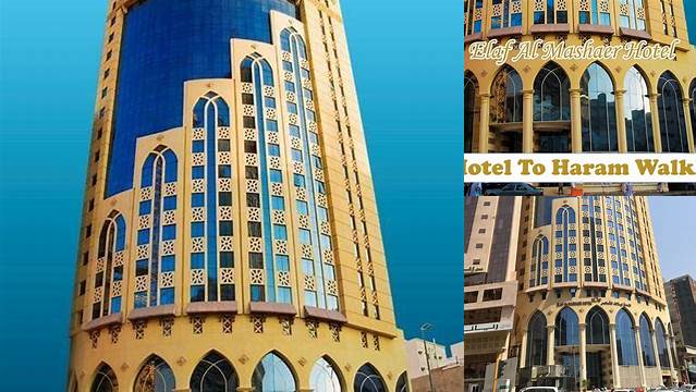 Hotel Elaf Mashaer Makkah