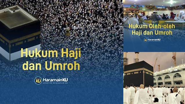 Hukum Haji Dan Umroh