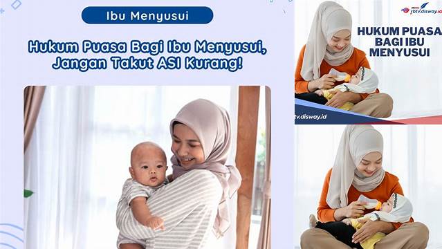 Hukum Ibu Menyusui Tidak Puasa