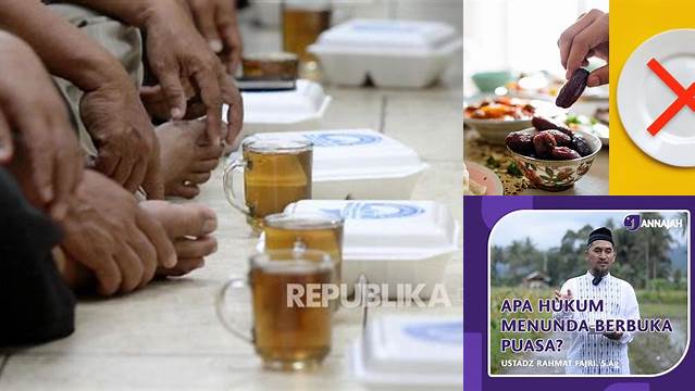 Hukum Menunda Berbuka Puasa