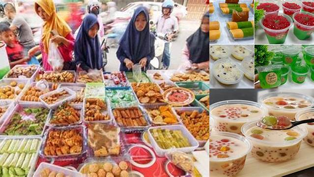 8 Hal Penting tentang ide jualan takjil ramadhan untuk untung besar di idul fitri