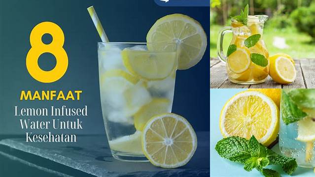 Temukan Manfaat Infused Water Lemon yang Jarang Diketahui