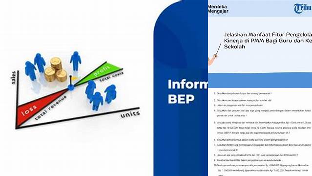 Temukan Manfaat BEP yang Jarang Diketahui dan Akan Menguntungkan Bisnis Anda