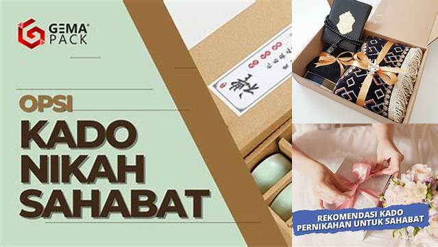 Temukan 7 Manfaat Kado Pernikahan untuk Sahabat yang Jarang Diketahui