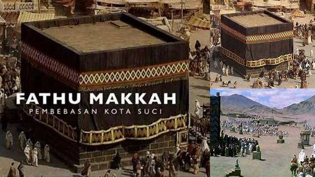 Kapan Peristiwa Fathu Makkah Terjadi