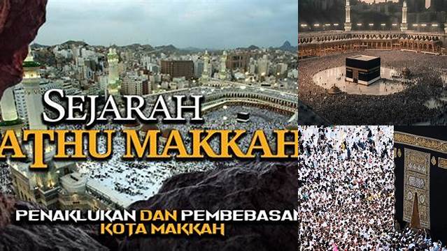Kapan Terjadi Fathu Makkah