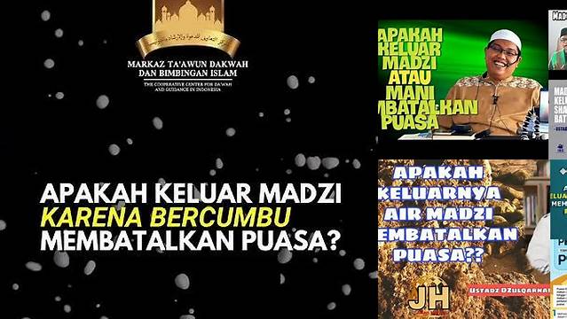 Keluar Madzi Apakah Membatalkan Puasa