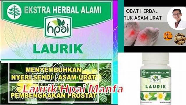 Temukan Manfaat Laurik Hpai yang Jarang Diketahui