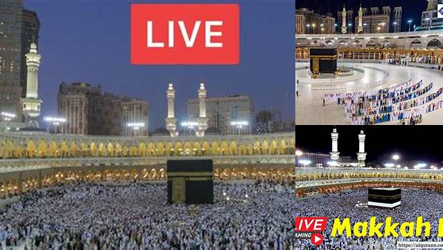 Live Streaming Makkah