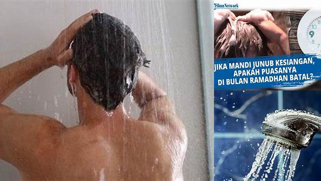 Lupa Mandi Wajib Saat Puasa