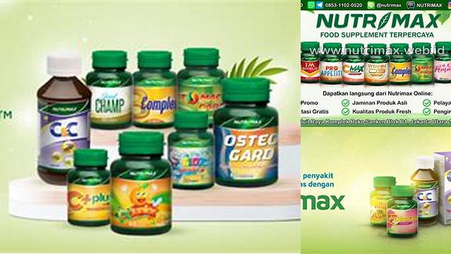Manfaat Macam-Macam Produk Nutrimax yang Jarang Diketahui!